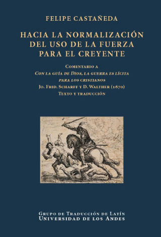 Hacia la normalizacion del uso de la fuerza para el creyente